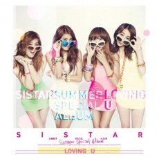 SISTAR/ LOVING U(SUMMER SPECIAL)