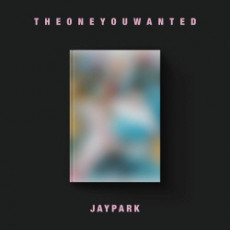 Jay Park - THE ONE YOU WANTED (Jay Bum ver.)