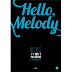 BTOB - 1ST CONCERT / HELLO, MELODY LIVE DVD