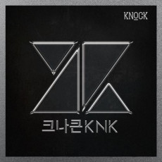 KNK - 1st Single / KNOCK