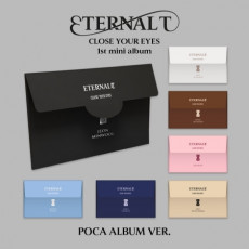 CLOSE YOUR EYES - 1st Mini Album [ETERNALT] (POCA ALBUM) (Random Ver.)
