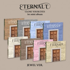 CLOSE YOUR EYES - 1st Mini Album [ETERNALT] (JEWEL Ver.) (Random Ver.)