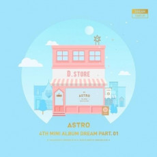 ASTRO - 4th Mini / DREAM PART.01[DAY VER.]