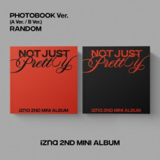 izna - 2ND MINI ALBUM [Not Just Pretty] PHOTOBOOK Ver. (A Ver. / B Ver.) (Random Ver.)