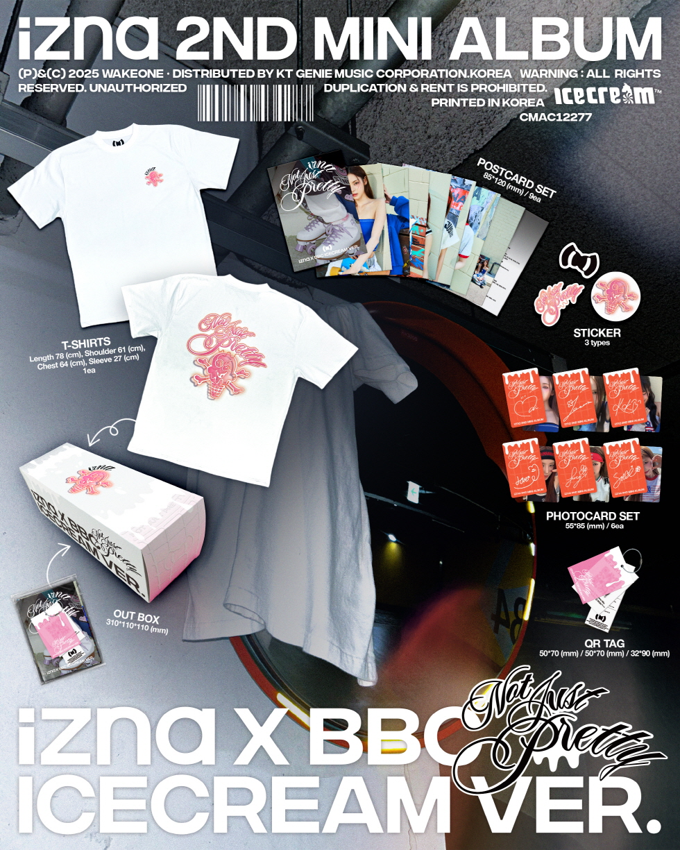 izna - 2ND MINI ALBUM [NOT JUST PRETTY] IZNA X BBC ICECREAM VER.