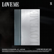 SHOWNU X HYUNGWON (MONSTA X) - EP [LOVE ME] (LOVE ME OR NOT VER.)