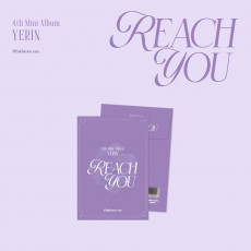 YERIN - 4TH MINI ALBUM [REACH YOU] PLATFORM VER.