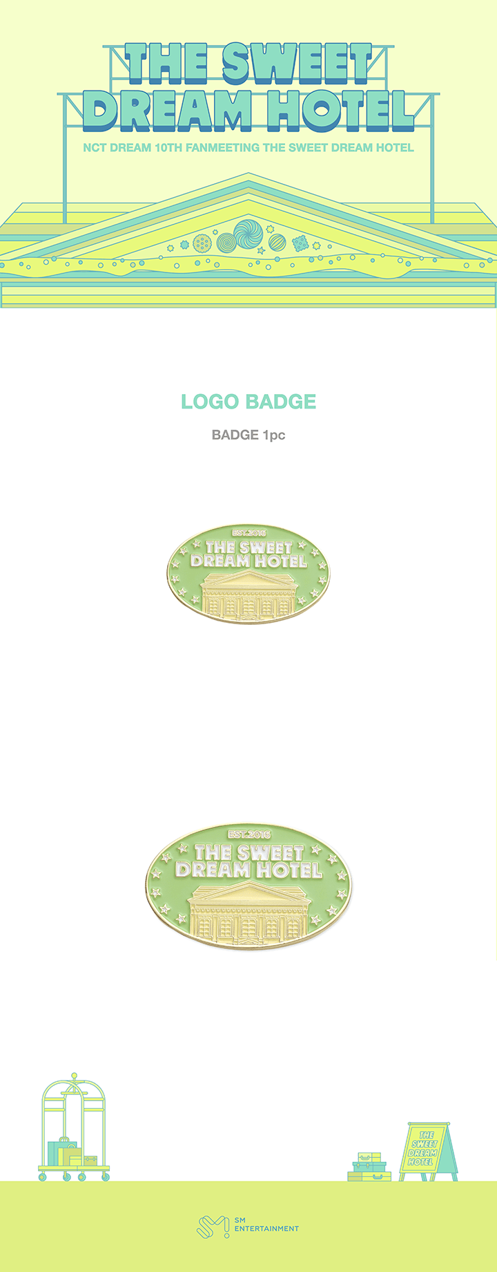 NCT DREAM - 10TH ANNIVERSARY PARTY <THE SWEET DREAM HOTEL> MD : LOGO BADGE