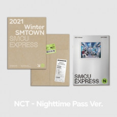 NCT - 2021 WINTER SMTOWN : SMCU EXPRESS (NCT - NIGHTTIME PASS)