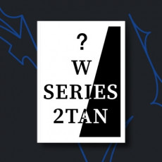 TAN - W SERIES '2TAN' Random Ver.