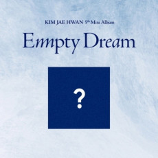 Kim Jae hwan - Empty Dream PLATFORM ALBUM VER.