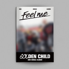 GOLDEN CHILD - 3rd Single Album [Feel me] (Random ver.)