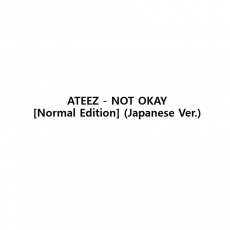 ATEEZ - NOT OKAY [Normal Edition] (Japanese Ver.)