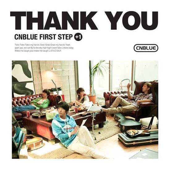 CNBLUE - FIRST STEP+1-thANK YOU